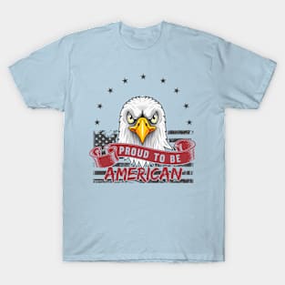 Proud To Be American T-Shirt